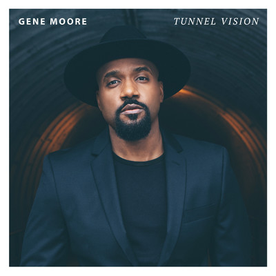 アルバム/Tunnel Vision/Gene Moore