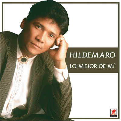 アルバム/Lo Mejor De Mi/Hildemaro