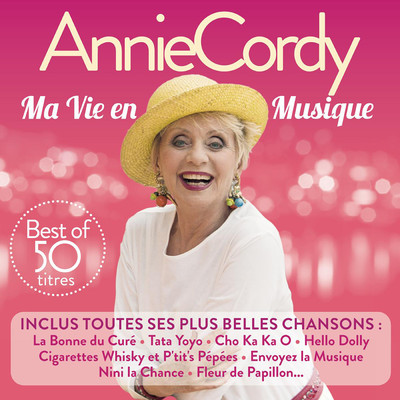 アルバム/Ma vie en musique (Best of 50 titres)/Annie Cordy