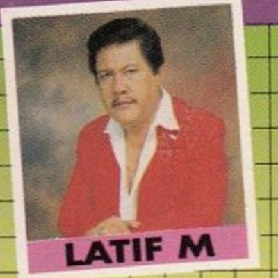 Latif M/Latief M