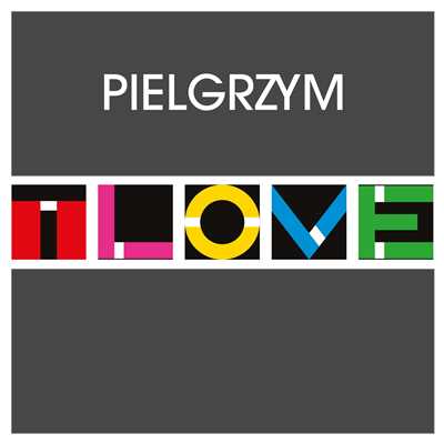 シングル/Pielgrzym (Radio Edit)/T.Love