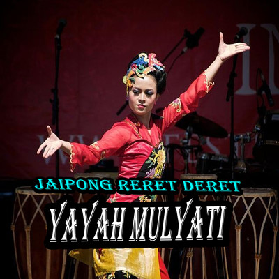 Reret Deret/Yayah Mulyati