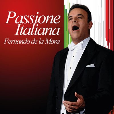 アルバム/Passione Italiana/Fernando De La Mora