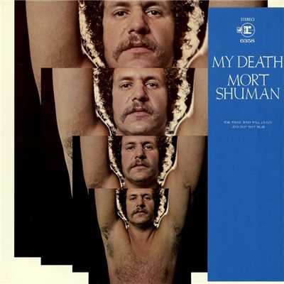 My Death/Mort Shuman