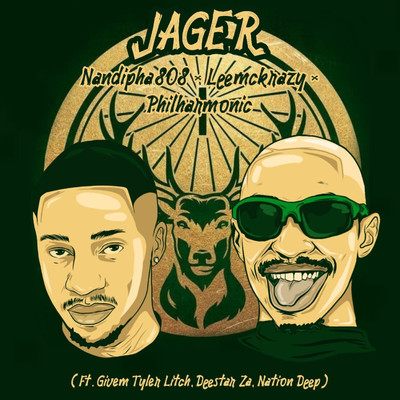 iJager (feat. Nation Deep, Givem Tyler Litch & Deestar Za)/Nandipha808