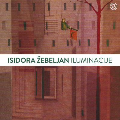 アルバム/Iluminacije/Isidora Zebeljan