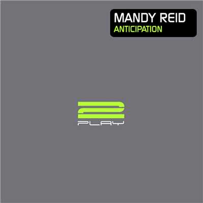 Anticipation/Mandy Reid