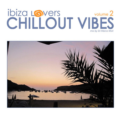 アルバム/Ibiza Lovers: Chillout Vibes, Vol. 2/Marco Moli