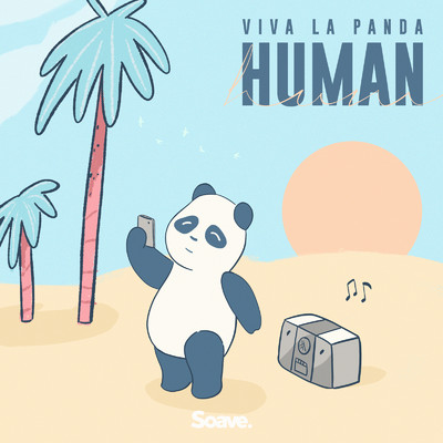 シングル/Human/Viva La Panda