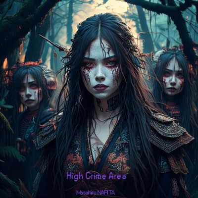 シングル/High Crime Area/ナリタ マサヒロ