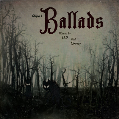 シングル/Ballads (Clean)/JID／Conway the Machine