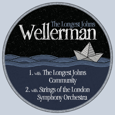 アルバム/Wellerman/The Longest Johns