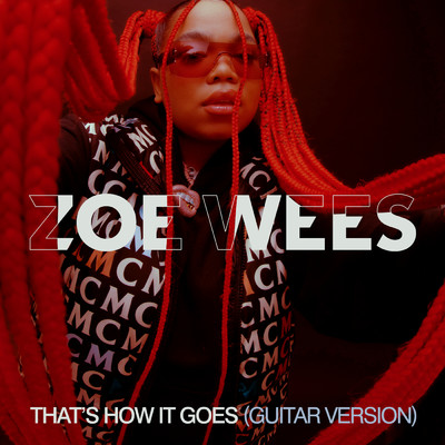 That's How It Goes (Guitar Version)/Zoe Wees