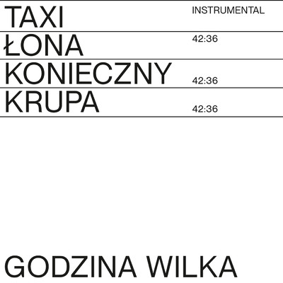 GODZINA WILKA (INSTRUMENTAL)/Lona／Andrzej Konieczny／Kacper Krupa
