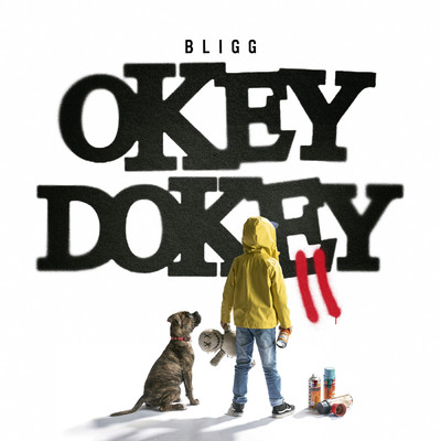アルバム/Okey Dokey II (Explicit)/Bligg