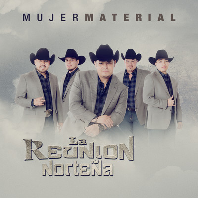シングル/Mujer Material/La Reunion Nortena