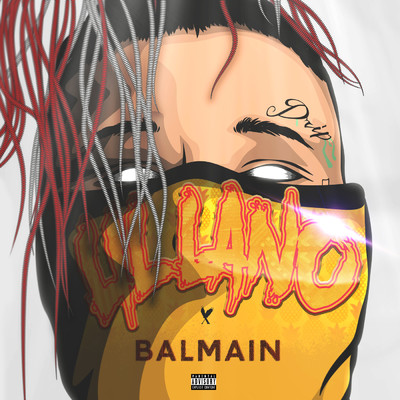Balmain (Explicit)/Lil Lano