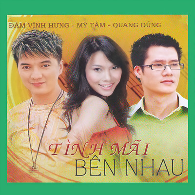 Dam Vinh Hung／My Tam／Quang Dung