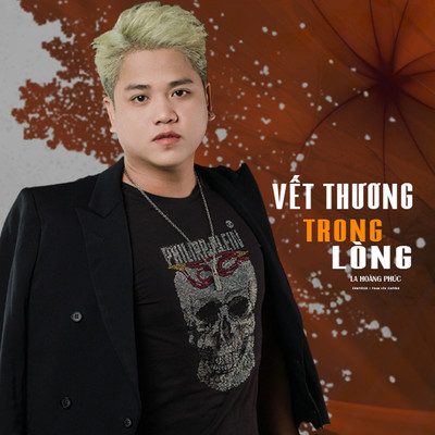Vet Thuong Trong Long/La Hoang Phuc