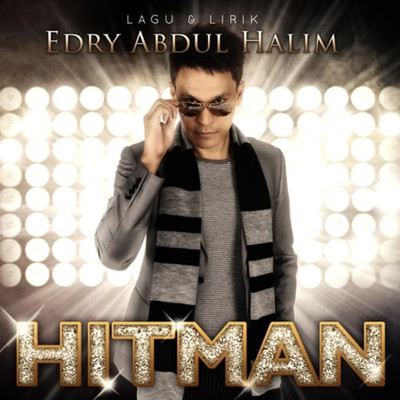 Hitman: Lagu & Lirik Edry Abdul Halim/Various Artists