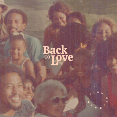 シングル/Back To Love/Natalie Lauren