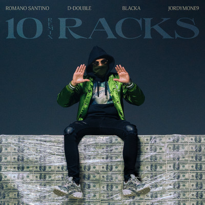10 Racks (feat. Qlas & Blacka) [Remix]/Romano Santino