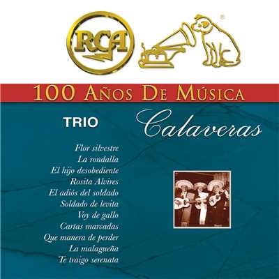アルバム/RCA 100 Anos de Musica/Trio Calaveras