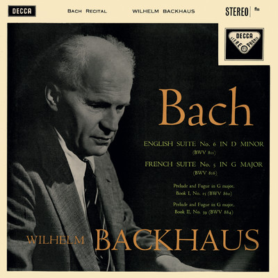 J.S. Bach: イギリス組曲 第6番 ニ短調 BWV 811: ガヴォット I-II/ヴィルヘルム・バックハウス