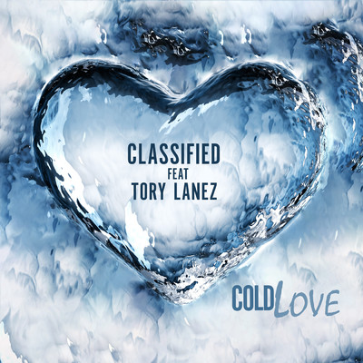 シングル/Cold Love (Explicit) (featuring Tory Lanez)/クラシファイド