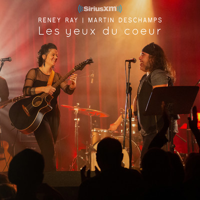 Martin Deschamps／Reney Ray