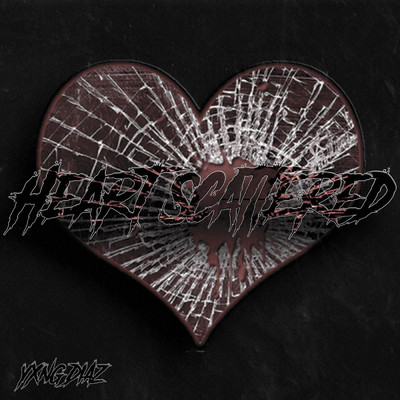 アルバム/Heart Scattered/YXNG DIAZ