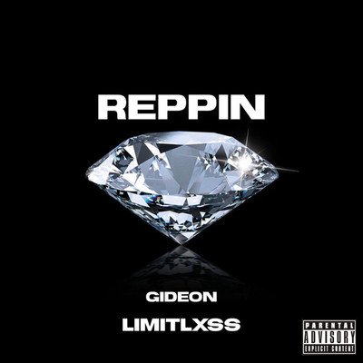 REPPIN (feat. Limitlxss)/Gideon