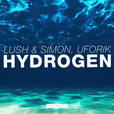 Hydrogen (Radio Edit)/Lush & Simon／Uforik
