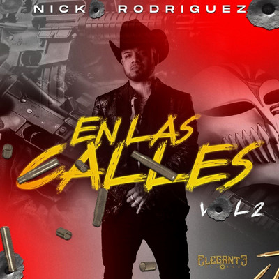 アルバム/En Las Calles, Vol. 2/Nicko Rodriguez