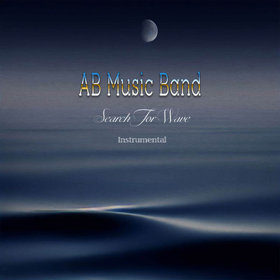 Search For Wave (Instrumental)/AB Music Band