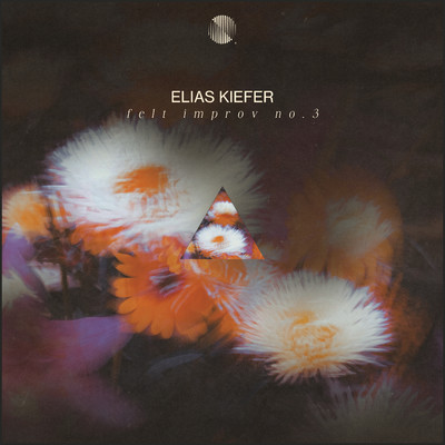 シングル/Felt Improv No. 3/Elias Kiefer