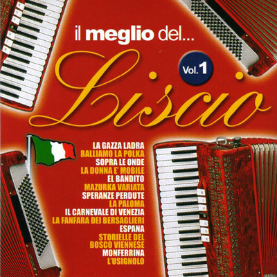 アルバム/Il Meglio Del Liscio, Vol. 1/Complesso Drim