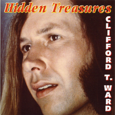 アルバム/Hidden Treasures/Clifford T. Ward