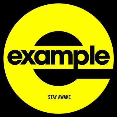 Stay Awake (Remixes)/Example
