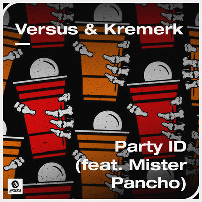 シングル/Party ID (feat. Mister Pancho)/Versus & Kremerk
