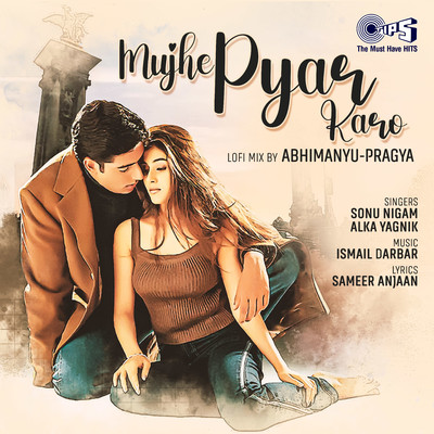 Mujhe Pyaar Karo (Lofi Mix)/Sonu Nigam