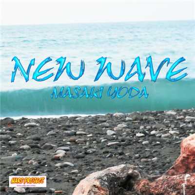 アルバム/NEW WAVE/MASAKI YODA／依田正樹