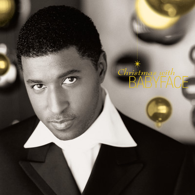 Christmas with Babyface (Deluxe Version)/ベイビーフェイス