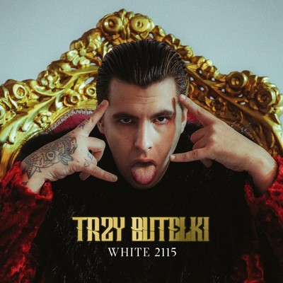 Trzy Butelki (Explicit)/White 2115