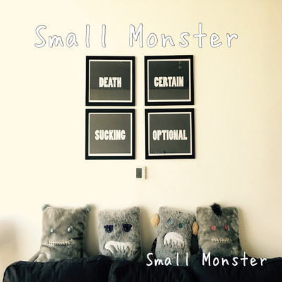 Small Monster