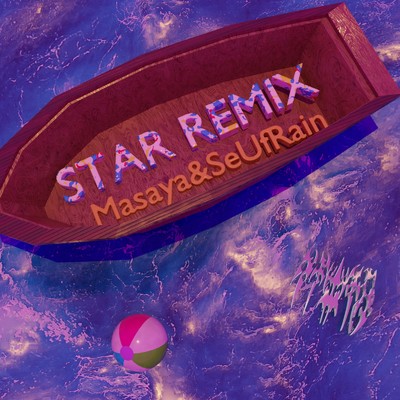 STAR (feat. masaya) [Remix]/SeUfRain