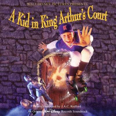 Kid In King Arthur's Court/J・A・C・レッドフォード