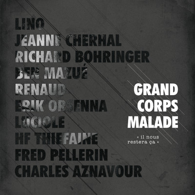 Grand Corps Malade／Fred Pellerin