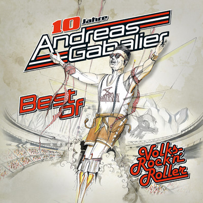 アルバム/Best Of Volks-Rock'n'Roller/Andreas Gabalier