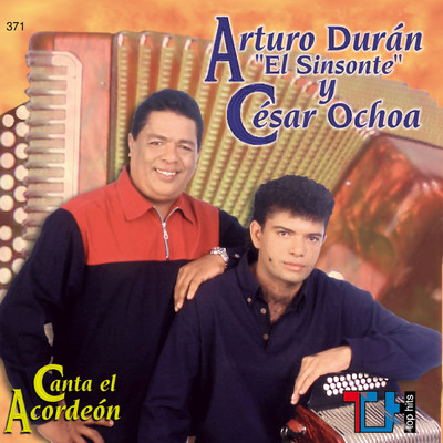 Canta el Acordeon/Arturo Duran／Cesar Ochoa